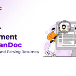 Smarter Recruitment with ScanDoc: Auto-Reading and Parsing Resumes